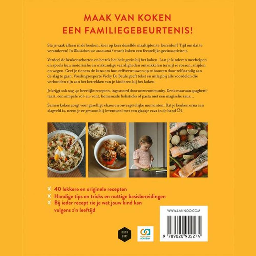 Wat koken we vanavond? - Stap voor stap eten maken is kinderspel